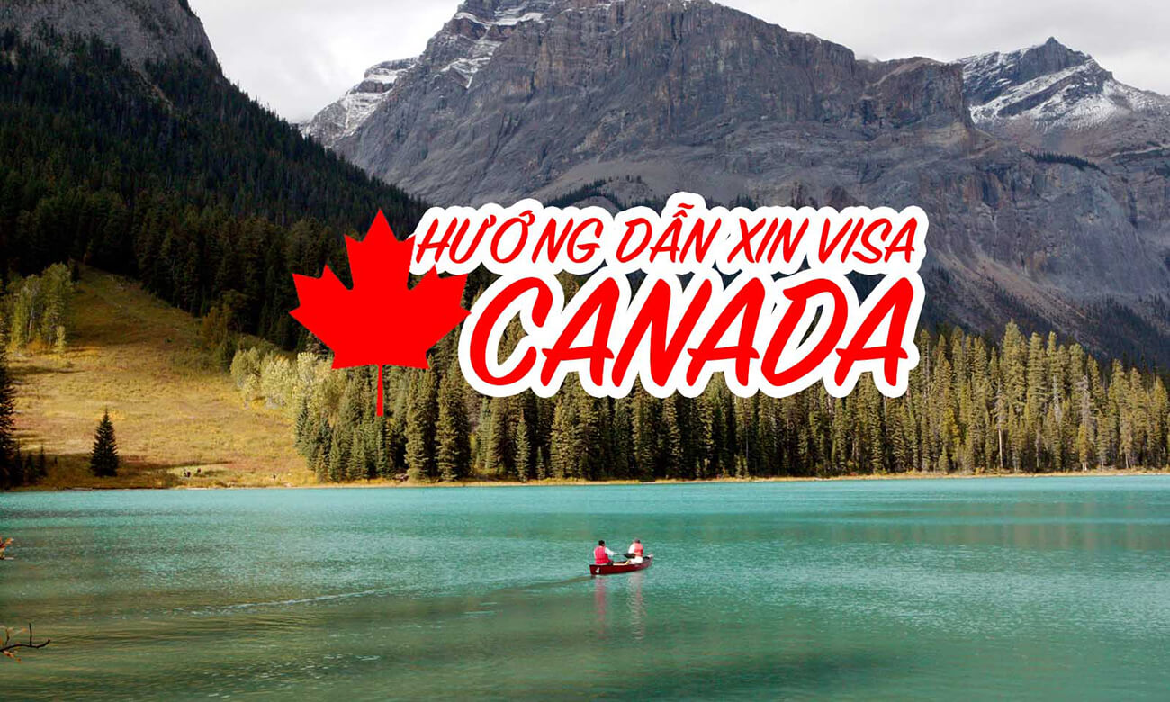 Dịch vụ xin Visa Canada
